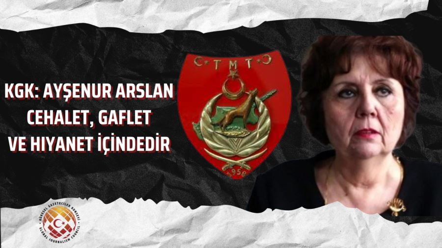 KGK: AYŞENUR ARSLAN CEHALET, GAFLET VE HIYANET İÇİNDEDİR
