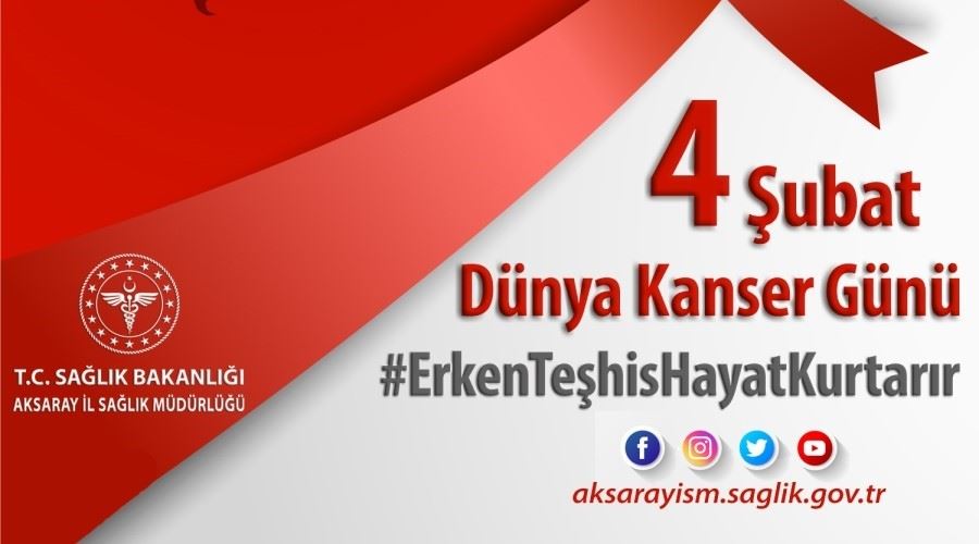 4 ŞUBAT DÜNYA KANSER GÜNÜ