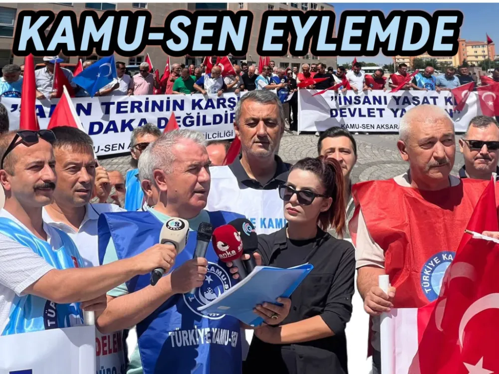 KAMU SEN: MEMUR VE EMEKLİ MAAŞLARININ YETERSİZLİĞİ NEDENİNİ MEYDANDA HAYKIRDI